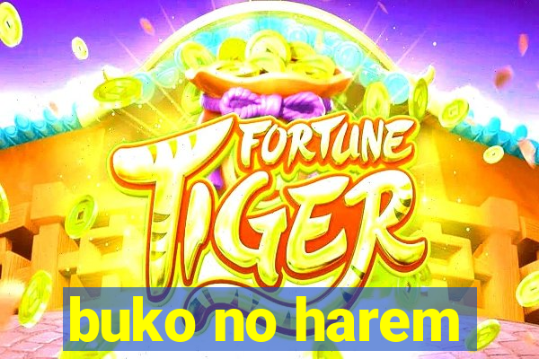 buko no harem